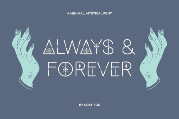 Always and Forever: A Display Font That Builds Brand Moments