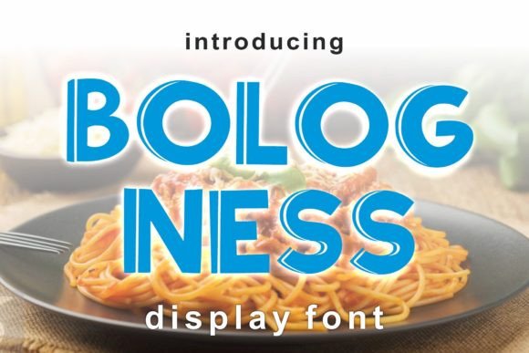 Bologness: A Display Font That Commands Attention
