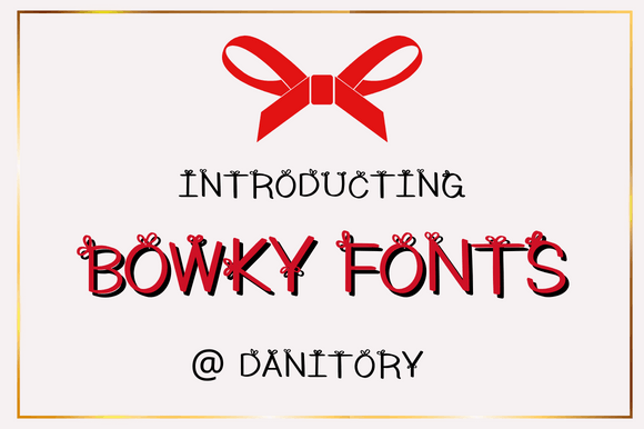 Bowky: A Sweet, Bow-Adorned Display Font for Crafters