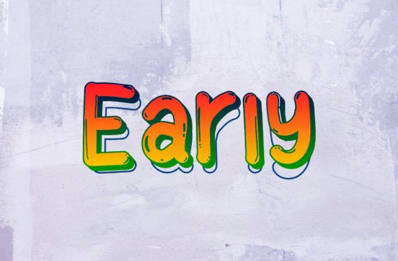 Early: A Cheerful Display Font That Feels Like a Real Design Win