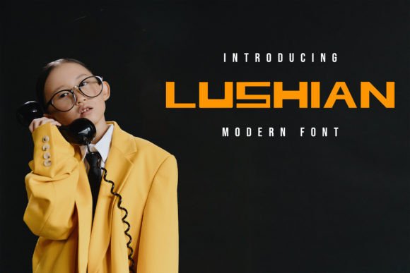 Lushian: A Bold Display Font for Scroll-Stopping Marketing