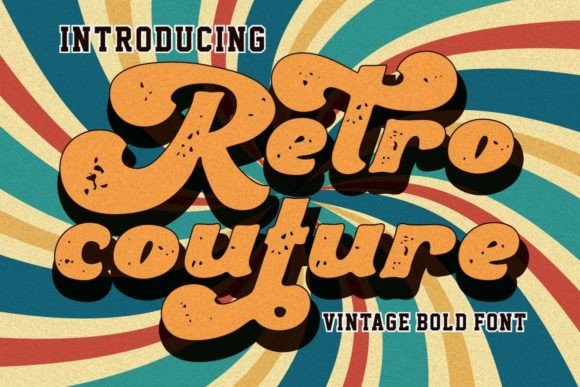 Retro Couture: A Display Font That Makes Your Brand Feel Intentional