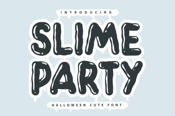 Slime Party: A Playful Display Font for Editorial Charm