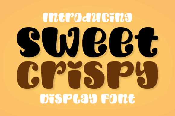 Sweet Crispy: A Joyful Display Font for Digital Branding